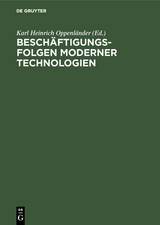 Besch&auml;ftigungsfolgen moderner Technologien - 