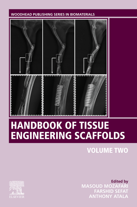 Handbook of Tissue Engineering Scaffolds: Volume Two - 
