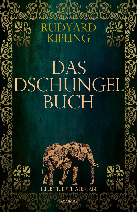 Das Dschungelbuch (Illustrierte Ausgabe) - Rudyard Kipling