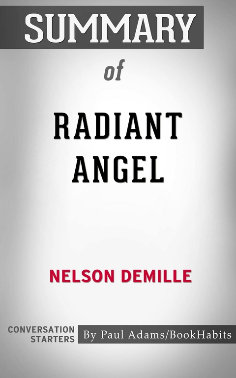 Summary of Radiant Angel -  Paul Adams