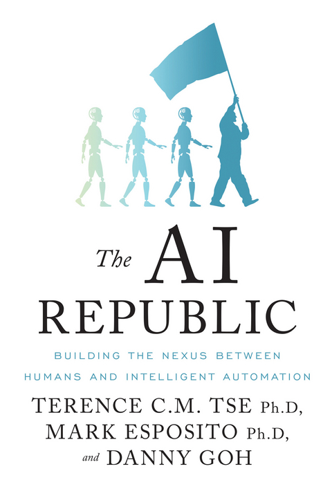 Ai Republic -  Mark Esposito,  Danny Goh,  Terence C.M. Tse