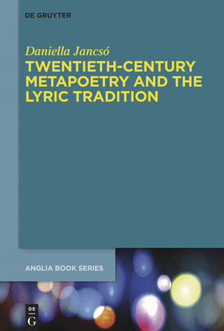 Twentieth-Century Metapoetry and the Lyric Tradition