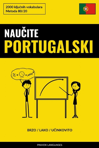 Naučite Portugalski - Brzo / Lako / Učinkovito