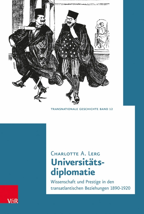 Universit&auml;tsdiplomatie -  Charlotte A. Lerg