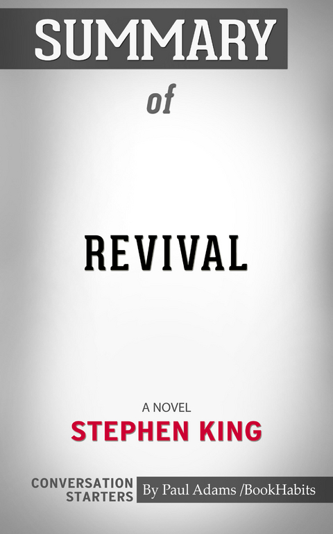 Summary of Revival -  Paul Adams