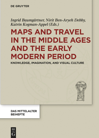Maps and Travel in the Middle Ages and the Early Modern Period