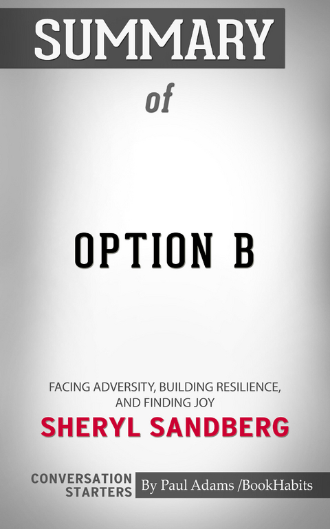 Summary of Option B -  Paul Adams