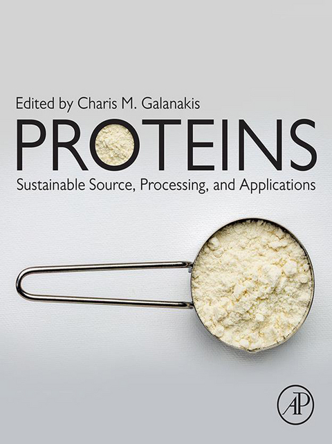 Proteins: Sustainable Source, Processing and Applications - 