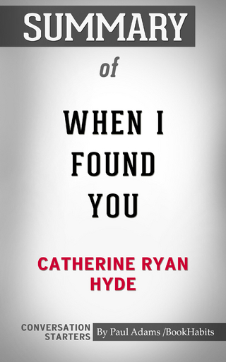 Summary of When I Found You