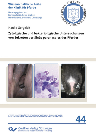 Zytologische und bakteriologische Untersuchungen von Sekreten der Sinūs paranasales des Pferdes