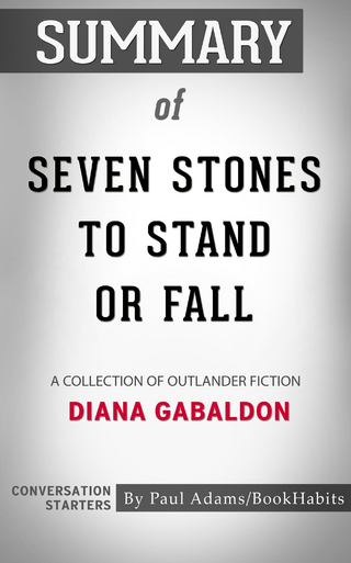 Summary of Seven Stones to Stand or Fall