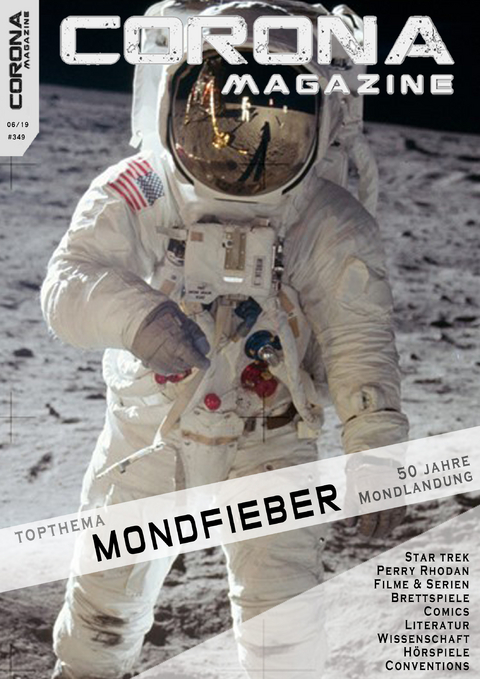 Corona Magazine 6/2019: Juni 2019 - Bj&ouml;rn S&uuml;lter, Reiner Krauss, Bettina Petrik, Thorsten Walch, Uwe Anton, Alexandra Trinley, C. R. Schmidt, Andreas Dannhauer, Reinhard Prahl, Lars Jeske, J&ouml;rg Weese, Birgit Schwenger, Lieven L. Litaer, Oliver Koch, Sven Wedekin, Bernd Perplies, Kai Melhorn, R&uuml;diger Sch&auml;fer, Anna Pyzalski, Sharine Jansen, Armin R&ouml;&szlig;ler, Hermann Ritter, Fabian W&ouml;lz, Carsten Schmitt, Hartmut T. Klages, Peter R. Kr&uuml;ger