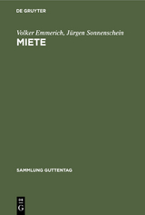 Miete - Volker Emmerich, J&uuml;rgen Sonnenschein