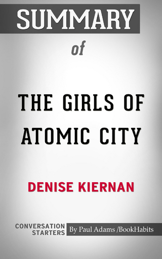 Summary of The Girls of Atomic City