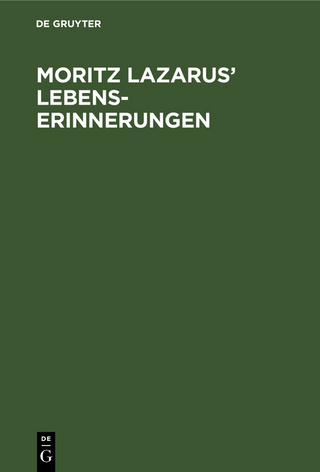 Moritz Lazarus’ Lebenserinnerungen