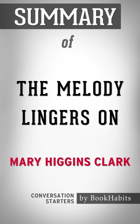 Summary of The Melody Lingers On -  Paul Adams