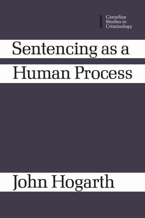 Sentencing as a Human Process -  John Hogarth