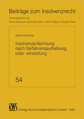 Insolvenzanfechtung nach Verfahrensaufhebung oder -einstellung