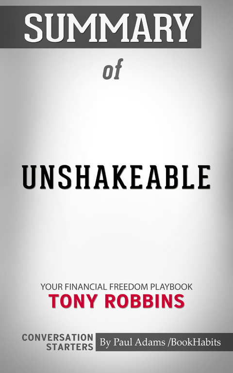 Summary of Unshakeable -  Paul Adams