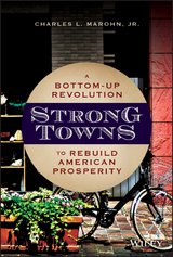 Strong Towns - Charles L. Marohn