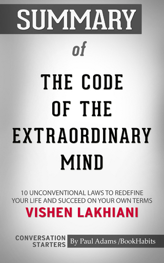 Summary of The Code of the Extraordinary Mind