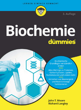 Biochemie für Dummies - John T. Moore, Richard H. Langley