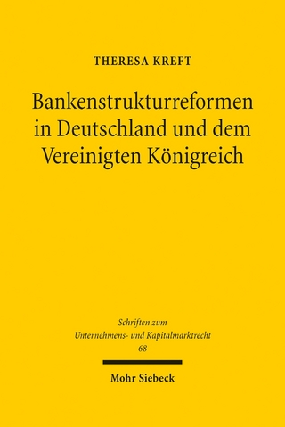 Bankenstrukturreformen in Deutschland und dem Vereinigten Königreich