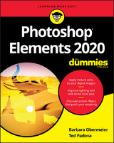 Photoshop Elements 2020 For Dummies - Barbara Obermeier, Ted Padova