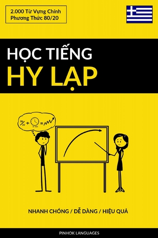 Học Tiếng Hy Lạp - Nhanh Chóng / Dễ Dàng / Hiệu Quả
