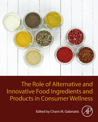 Role of Alternative and Innovative Food Ingredients and Products in Consumer Wellness