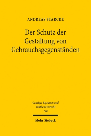 Der Schutz der Gestaltung von Gebrauchsgegenständen