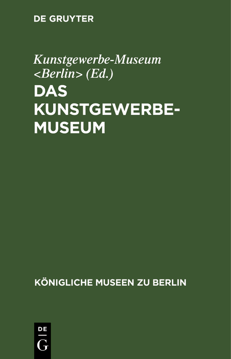 Das Kunstgewerbe-Museum - 
