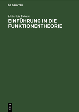 Einführung in die Funktionentheorie - Heinrich Dörrie