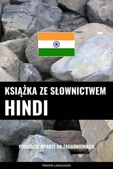 Książka ze słownictwem hindi -  Pinhok Languages