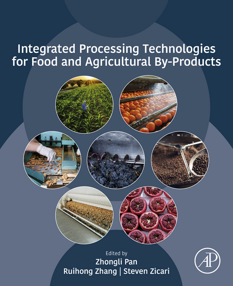 Integrated Processing Technologies for Food and Agricultural By-Products - 