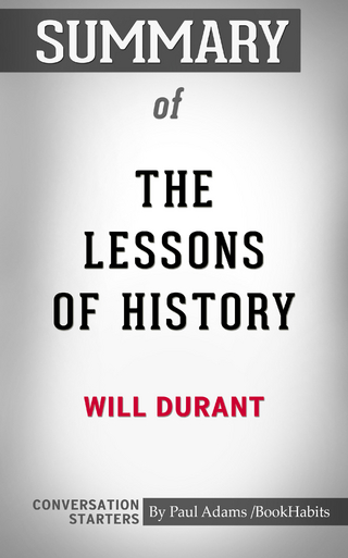 Summary of The Lessons of History