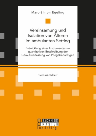 Vereinsamung und Isolation von Älteren im ambulanten Setting