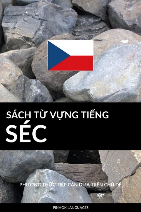 S&aacute;ch Từ Vựng Tiếng S&eacute;c -  Pinhok Languages