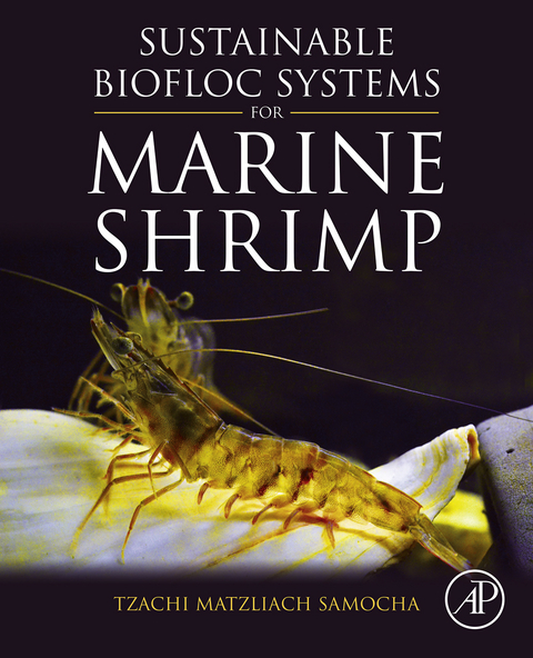 Sustainable Biofloc Systems for Marine Shrimp -  Tzachi Matzliach Samocha