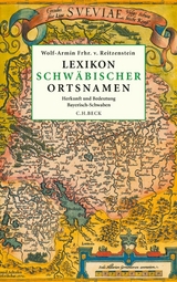 Lexikon schw&auml;bischer Ortsnamen - Wolf-Armin Freiherr von Reitzenstein