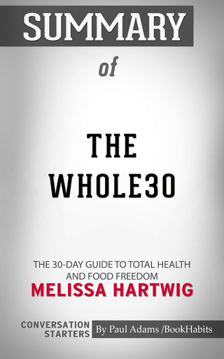 Summary of The Whole30