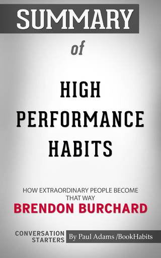 Summary of High Performance Habits
