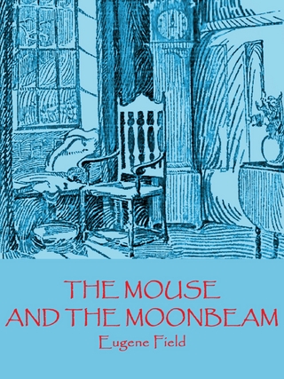The Mouse and the Moonbeam