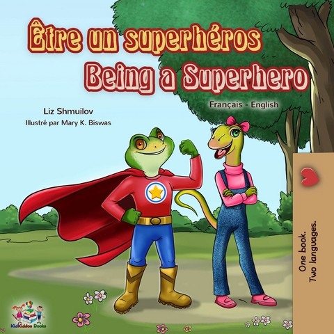 &Ecirc;tre un superh&eacute;ros Being a Superhero -  Liz Shmuilov