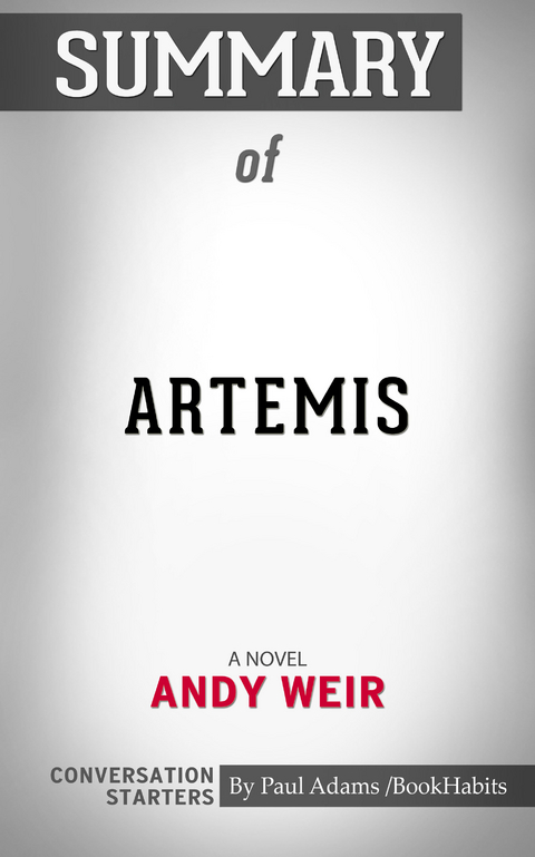 Summary of Artemis -  Paul Adams