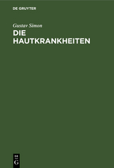 Die Hautkrankheiten - Gustav Simon