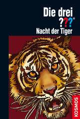 Die drei ???, Nacht der Tiger (drei Fragezeichen) - Marco Sonnleitner