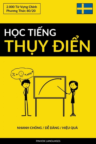 Học Tiếng Thụy Điển - Nhanh Chóng / Dễ Dàng / Hiệu Quả