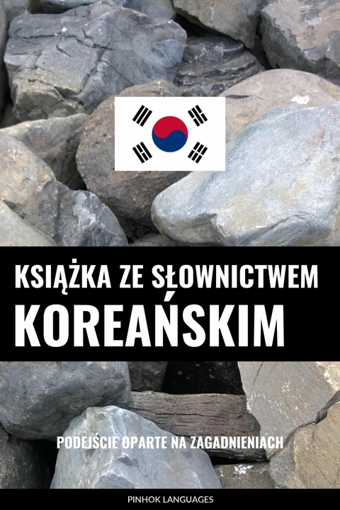 Książka ze słownictwem koreańskim -  Pinhok Languages