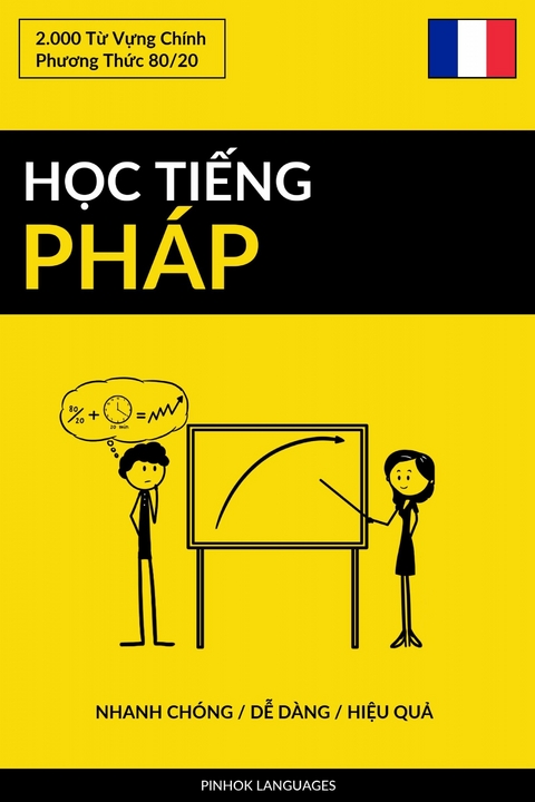 Học Tiếng Pháp - Nhanh Chóng / Dễ Dàng / Hiệu Quả -  Pinhok Languages